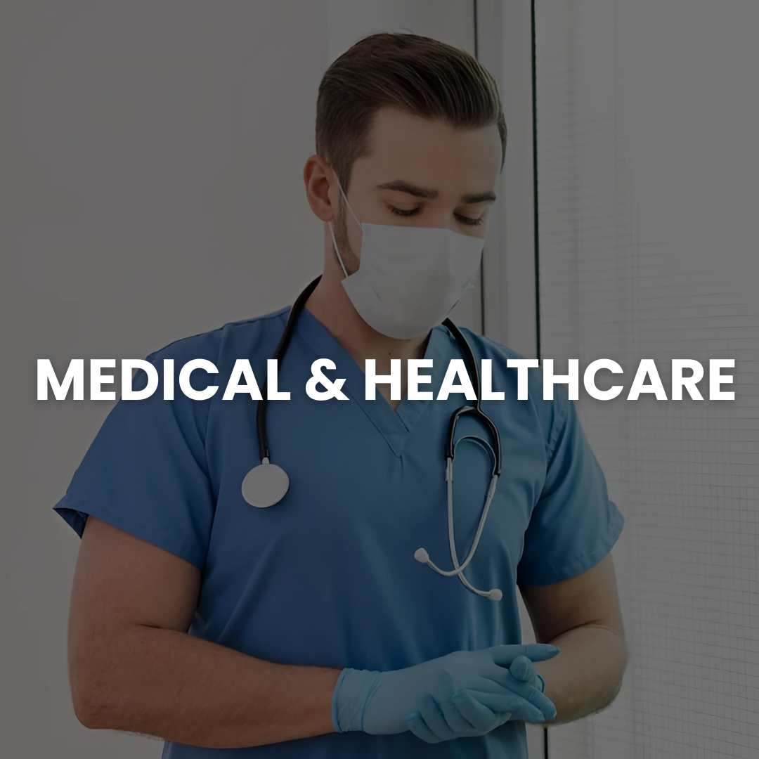 MEDICAL & HEALTHCARE